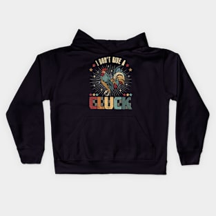 i don't give a cluck Kids Hoodie